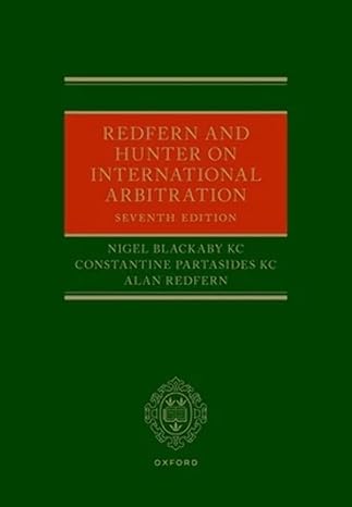 Redfern and Hunter on International Arbitration (7th Edition) - Orginal Pdf